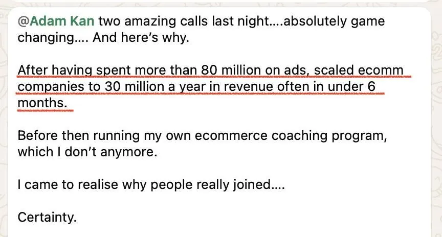 A client's message to Adam after two amazing calls: after having spent more than 80 million on ads, he lands on one word: Certainty.